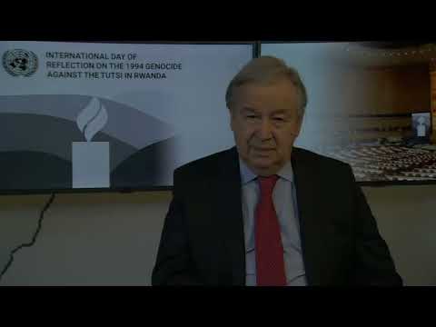 BM Genel Sekreteri António Guterres’in  Ruanda Soykırımı Kurbanlarını Anma Günü mesajı